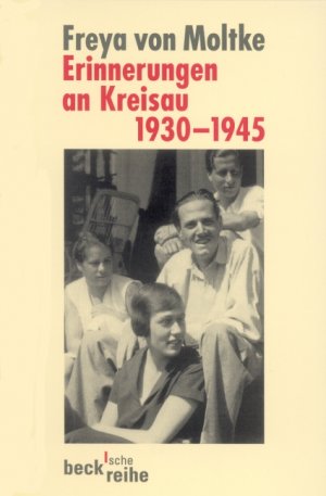 ISBN 9783406510649: Erinnerungen an Kreisau 1930-1945