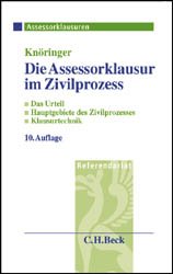 ISBN 9783406511684: Die Assessorklausur im Zivilprozess