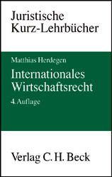 ISBN 9783406513633: Internationales Wirtschaftsrecht