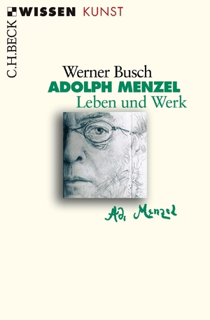 ISBN 9783406521911: Adolph Menzel - Leben und Werk