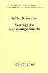 ISBN 9783406524387: Vertragliche Anpassungsklauseln