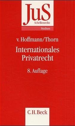 ISBN 9783406525858: Internationales Privatrecht