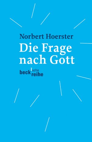 ISBN 9783406528057: Die Frage nach Gott