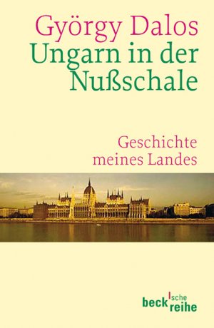 ISBN 9783406528101: Ungarn in der Nußschale