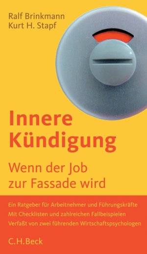 ISBN 9783406528156: Innere Kündigung – Wenn der Job zur Fassade wird