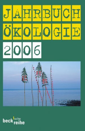 ISBN 9783406528200: Jahrbuch Ökologie 2006