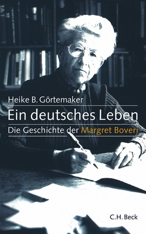 ISBN 9783406528736: Ein deutsches Leben - Die Geschichte der Margret Boveri 1900-1975