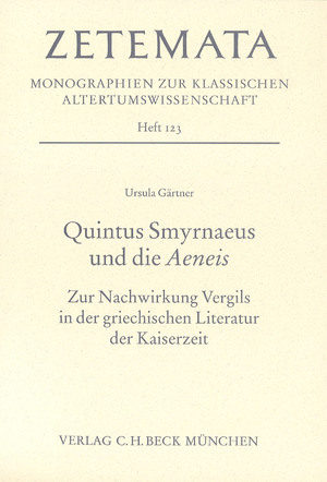 ISBN 9783406531330: Quintus Smyrnaeus und die Aeneis - Zur Nachwirkung Vergils in der griechischen Literatur der Kaiserzeit