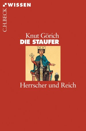 ISBN 9783406535932: Die Staufer - Herrscher und Reich