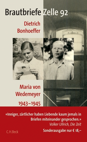 ISBN 9783406544408: Brautbriefe Zelle 92 - Dietrich Bonhoeffer, Maria von Wedemeyer 1943-1945