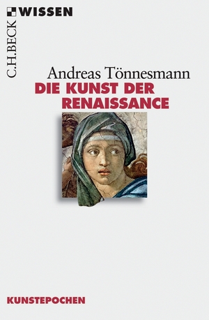 gebrauchtes Buch – Andreas Tönnesmann – Die Kunst der Renaissance (Becksche Reihe)