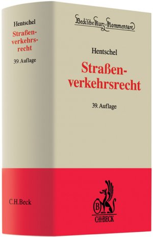 gebrauchtes Buch – Peter Hentschel – Straßenverkehrsrecht : Straßenverkehrsgesetz, Straßenverkehrs-Ordnung, Fahrerlaubnis-Verordnung, Fahrzeug-Zulassungsverordnung, Straßenverkehrs-Zulassungs-Ordnung, Bußgeldkatalog, Gesetzesmaterialien, Verwaltungsvorschriften und einschlägige Bestimmungen des StGB und der StPO. Beck'sche Kurz-Kommentare Bd. 5. 39., neu bearb. Aufl.