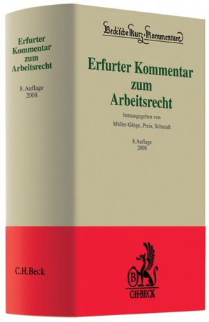ISBN 9783406556883: Erfurter Kommentar zum Arbeitsrecht – Rechtsstand: 20070901