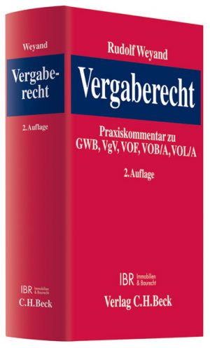 ISBN 9783406558993: Praxiskommentar Vergaberecht – Zu GWB, VgV, VOB/A, VOL/A, VOF