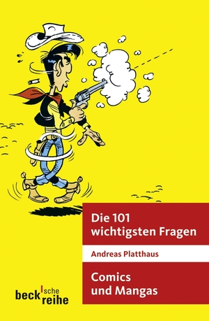 ISBN 9783406573613: Die 101 wichtigsten Fragen - Comics und Manga