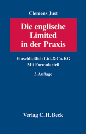 ISBN 9783406575808: Die englische Limited in der Praxis - Einschließlich Ltd. & Co. KG. Mit Formularteil