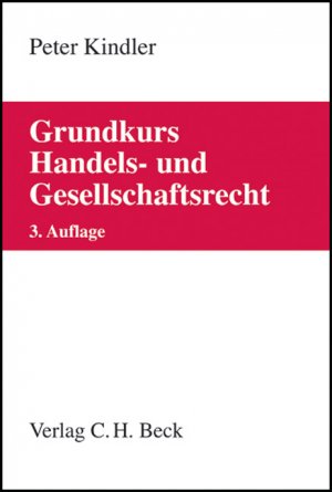 ISBN 9783406575969: Grundkurs Handels- und Gesellschaftsrecht