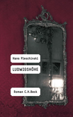 ISBN 9783406576898: Ludwigshöhe: Roman