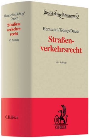 ISBN 9783406580826: Straßenverkehrsrecht – Straßenverkehrsgesetz, Straßenverkehrs-Ordnung, Fahrerlaubnis-Verordnung, Fahrzeug-Zulassungsverordnung, Straßenverkehrs-Zulassungs-Ordnung, Bußgeldkatalog, Gesetzesmaterialien, Verwaltungsvorschriften und einschlägige Bestimmungen 