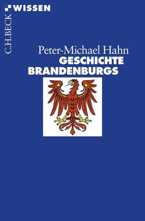 ISBN 9783406583506: Geschichte Brandenburgs