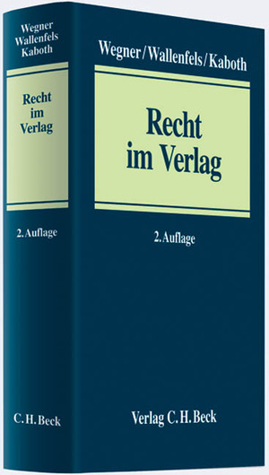 ISBN 9783406585197: Recht im Verlag