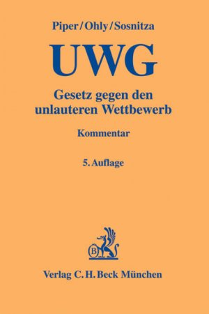 ISBN 9783406594618: Gesetz gegen den unlauteren Wettbewerb - mit Preisangabenverordnung