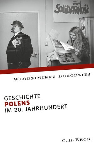 gebrauchtes Buch – Wlodzimierz Borodziej – Geschichte Polens im 20. Jahrhundert.