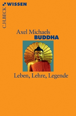 ISBN 9783406612220: Buddha - Leben, Lehre, Legende