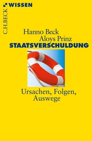 ISBN 9783406633010: Staatsverschuldung – Ursachen, Folgen, Auswege