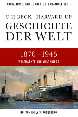 gebrauchtes Buch – Iriye, Akira; Osterhammel – Geschichte der Welt 1870-1945 - Weltmärkte und Weltkriege