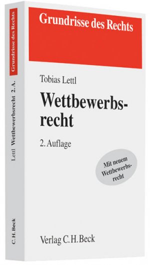 gebrauchtes Buch – Tobias Lettl – Wettbewerbsrecht (Grundrisse des Rechts)