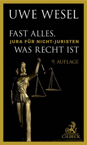 ISBN 9783406651021: Fast alles, was Recht ist - Jura für Nichtjuristen