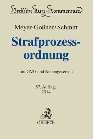 ISBN 9783406660436: Strafprozessordnung – Gerichtsverfassungsgesetz, Nebengesetze und ergänzende Bestimmungen