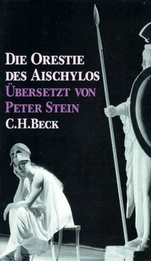 ISBN 9783406664380: Die Orestie des Aischylos