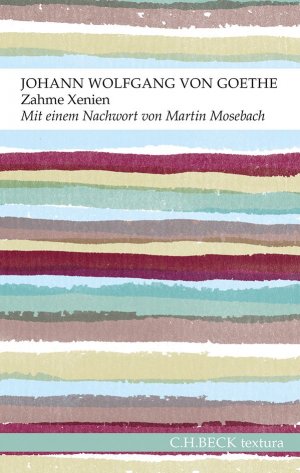 ISBN 9783406667985: Zahme Xenien