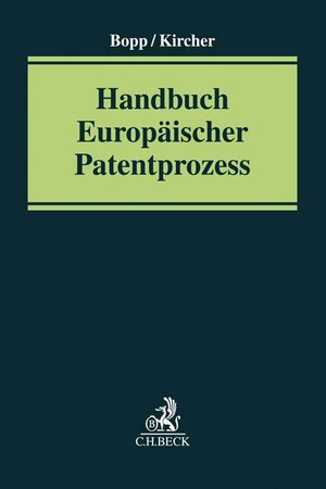 ISBN 9783406668074: Handbuch Europäischer Patentprozess