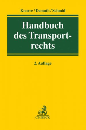 ISBN 9783406668357: Handbuch des Transportrechts