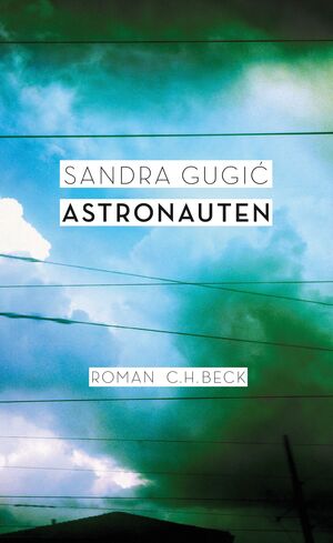 ISBN 9783406673702: Astronauten. Roman - signiert