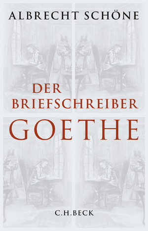 ISBN 9783406676031: Der Briefschreiber Goethe