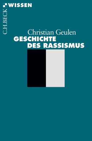 ISBN 9783406677960: Geschichte des Rassismus