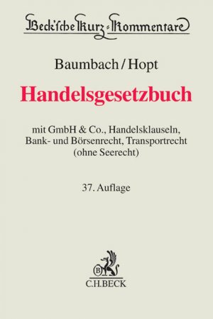 ISBN 9783406679858: Handelsgesetzbuch – mit GmbH & Co., Handelsklauseln, Bank- und Börsenrecht, Transportrecht (ohne Seerecht)