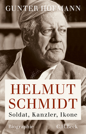 ISBN 9783406686887: Helmut Schmidt - Soldat, Kanzler, Ikone