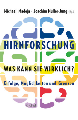 ISBN 9783406688805: Hirnforschung - was kann sie wirklich? - Erfolge, Möglichkeiten und Grenzen