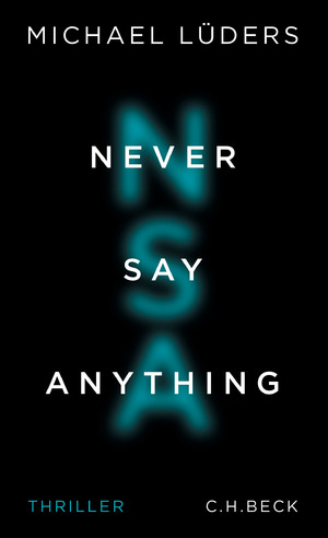 gebrauchtes Buch – Michael LÃ¼ders – Never Say Anything: Thriller