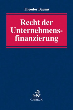 ISBN 9783406689635: Recht der Unternehmensfinanzierung