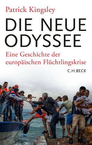 gebrauchtes Buch – Patrick Kingsley – Die neue Odyssee - eine Geschichte der Flüchtlingskrise