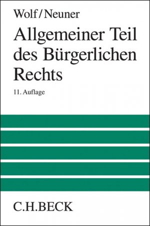 gebrauchtes Buch – Wolf, Manfred; Neuner – Allgemeiner Teil des Bürgerlichen Rechts
