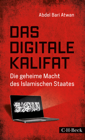 ISBN 9783406697272: Das digitale Kalifat - Die geheime Macht des Islamischen Staates