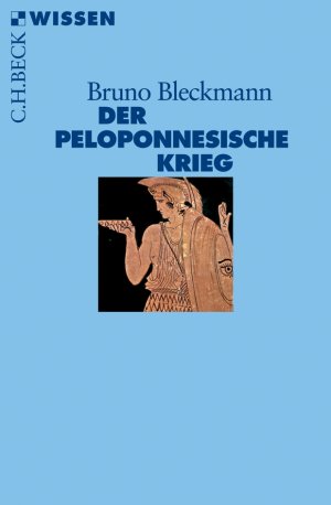 ISBN 9783406698804: Der Peloponnesische Krieg