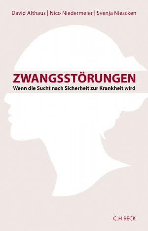 ISBN 9783406700248: Zwangsstörungen – Wenn die Sucht nach Sicherheit zur Krankheit wird